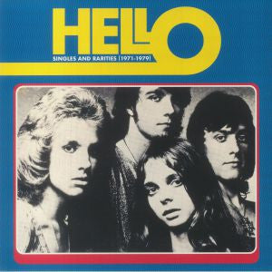 Hello – Singles & Rarities (1971-1979) 🇺🇸