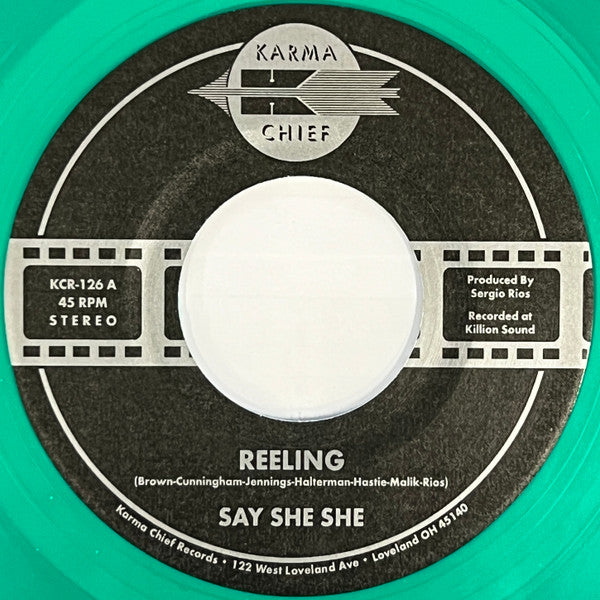 Say She She – Reeling / Don't You Dare Stop (Earth Green 7INCH) 🇺🇸