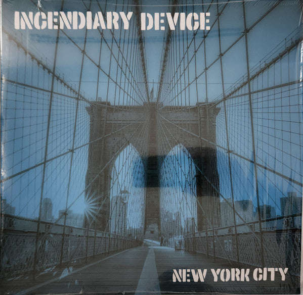Incendiary Device – New York City 🇺🇸