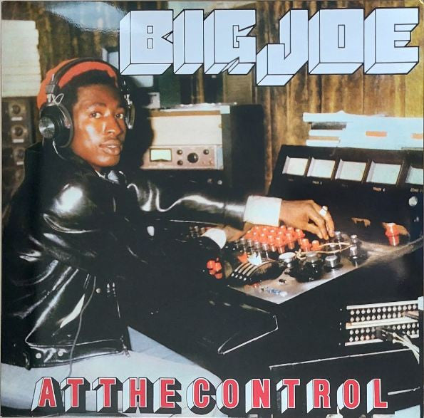 Big Joe – At The Control 🇺🇸