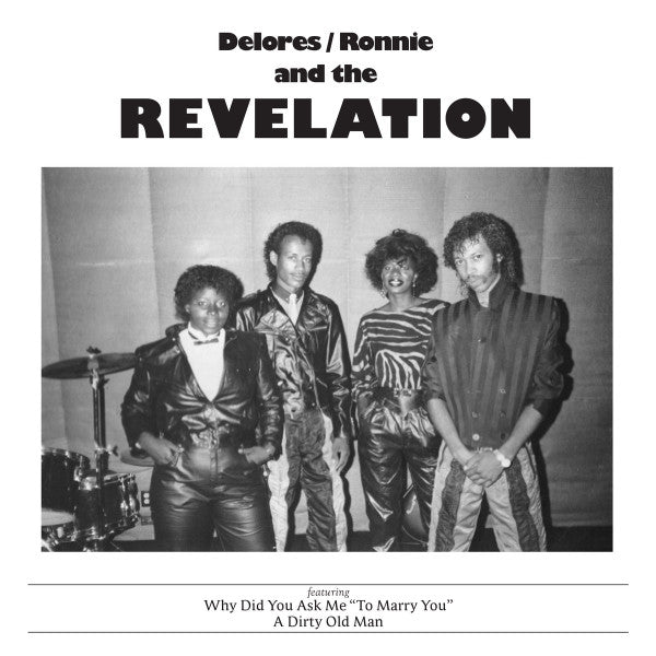 Delores; Ronnie & the Revelation – Why Did You Ask Me to Marry You 🇺🇸