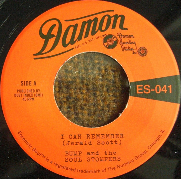 Bump & the Soul Stompers – I Can Remember B/W Standing on the Outside 🇺🇸