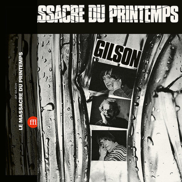 Jef Gilson – Le Massacre Du Printemps 🇺🇸