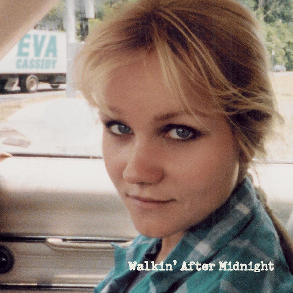 Eva Cassidy – Walkin After Midnight 🇺🇸