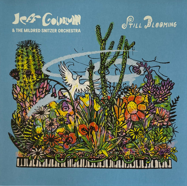 Jeff & the Mildred Snitzer Orchestra Goldblum – Still Blooming 🇺🇸