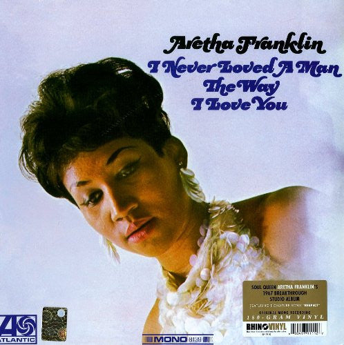 Aretha Franklin – I Never Loved a Man the Way I Love You 🇺🇸