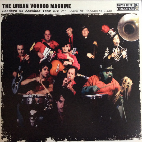 Urban Voodoo MacHine – Goodbye to Another Year 🇺🇸