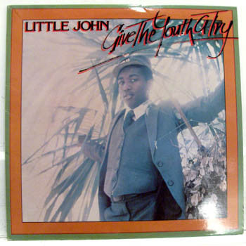 Little John – Give the Youth a Try 🇺🇸
