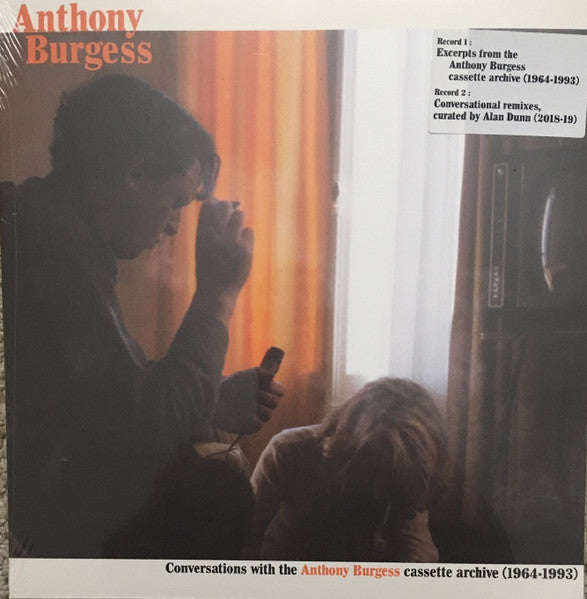 Anthony Burgess – Conversations With The Anthony Burgess Cassette Archives (1964-1993) 🇺🇸