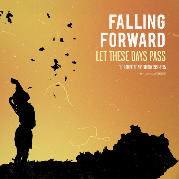 Falling Forward – Let These Days Pass: the Complete Anthology 1991-1995 🇺🇸