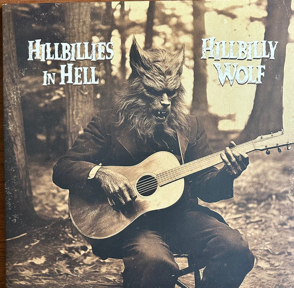 Various Artists – Hillbillies in Hell: Hillbilly Wolf (1952-1972) 🇺🇸