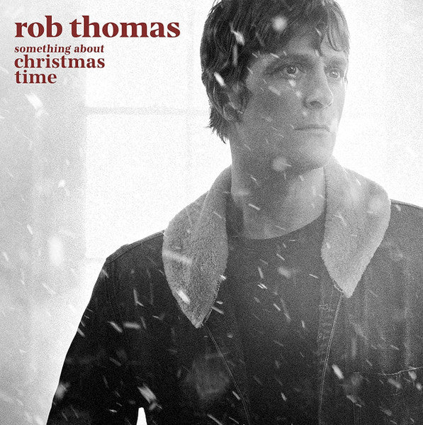 Rob Thomas – Something About Christmas Time 🇺🇸