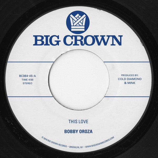 Bobby Oroza – This Love/Should I Take You Home 🇺🇸