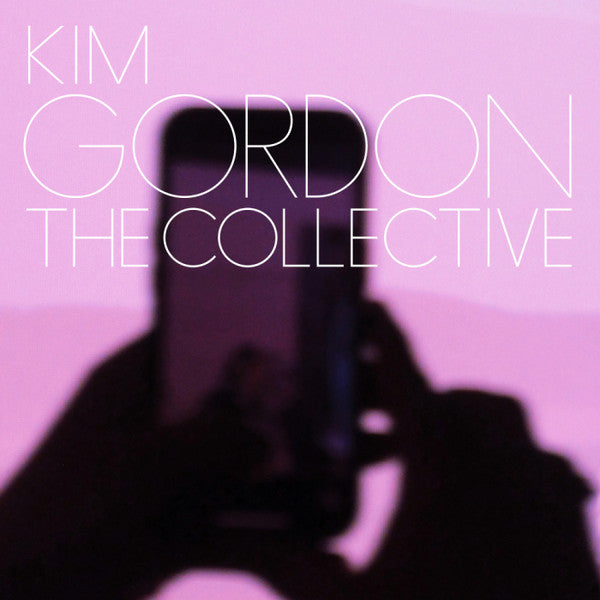 Kim Gordon – Collective 🇺🇸