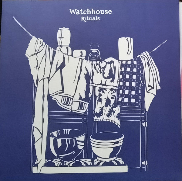 Watchhouse – Rituals 🇺🇸