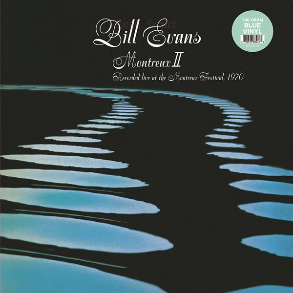 Bill Evans – Montreux II (Blue Vinyl) 🇺🇸