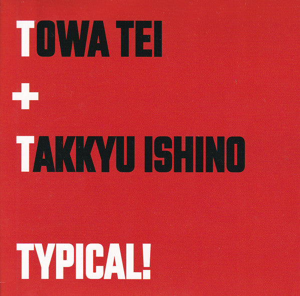 Towa Feat. Takkyu Ishino Tei – Typical! 🇺🇸