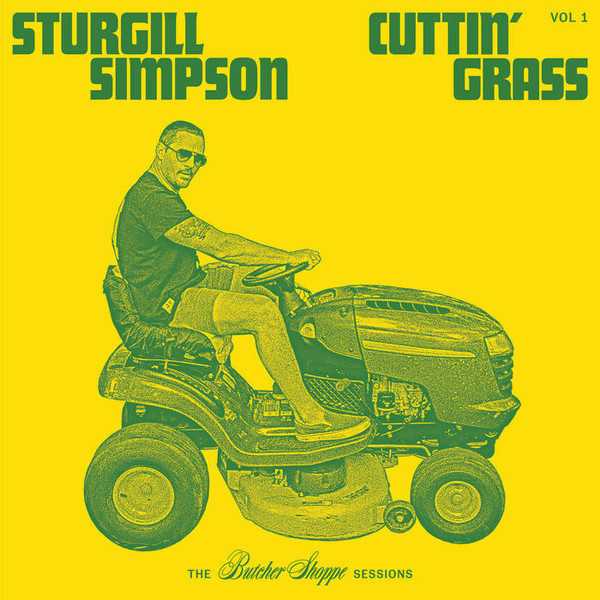 sturgill-simpson-cuttin-grass-vol-1