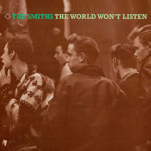the-smiths-the-world-wont-listen