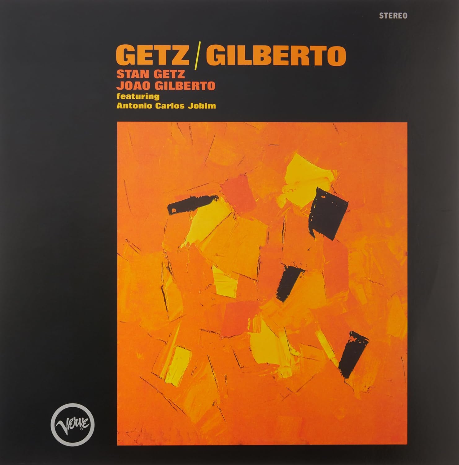 Stan Getz, Joao Gilberto Featuring Antonio Carlos Jobim – Getz / Gilberto