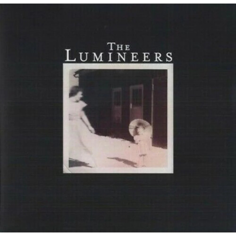 Lumineers, The – The Lumineers