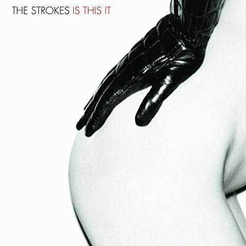 Strokes (The) – Is This It
