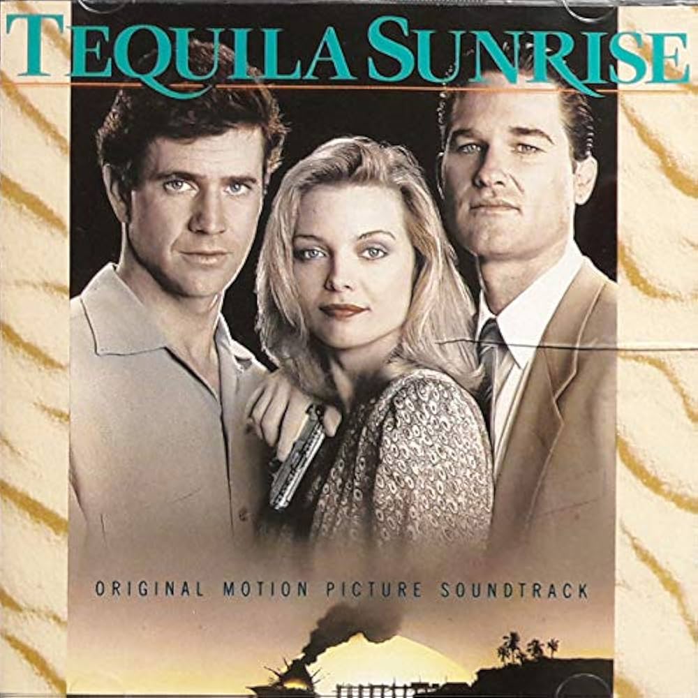 Various – Tequila Sunrise - Original Motion Picture Soundtrack