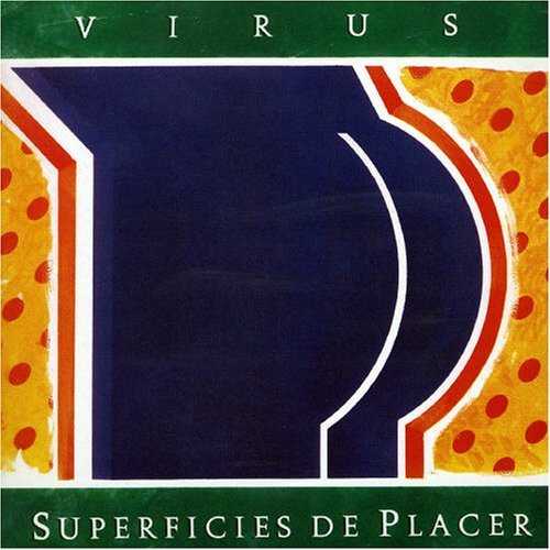 Virus – Superficies De Placer