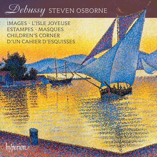 Debussy, Steven Osborne – Images · Estampes · Children's Corner