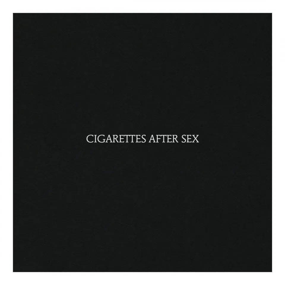 Cigarettes After Sex – Cigarettes After Sex
