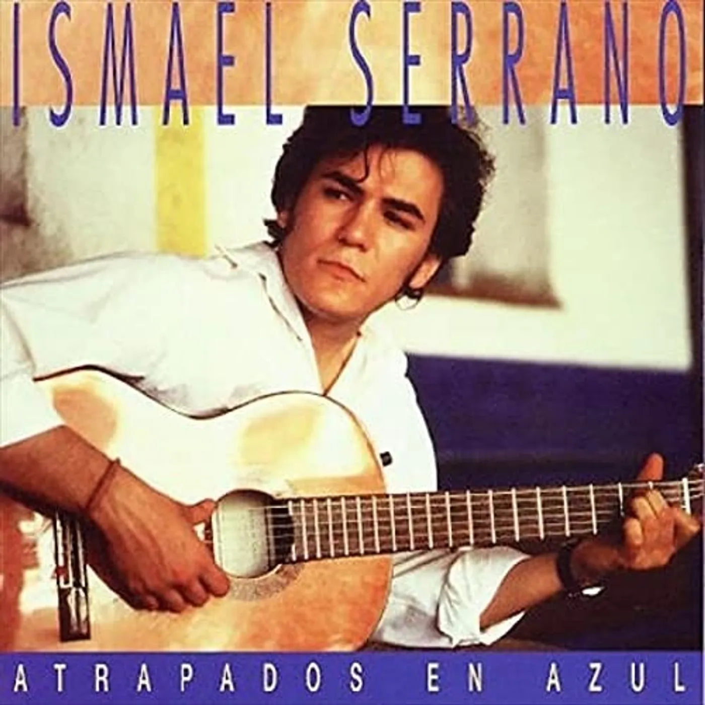 Ismael Serrano – Atrapados En Azul