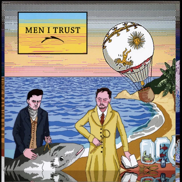 Men I Trust - Men I Trust 🇺🇸