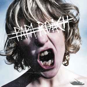 Papa Roach – Crooked Teeth
