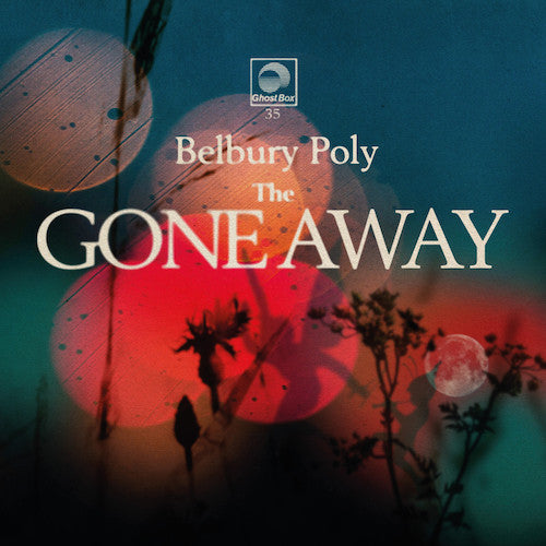 Belbury Poly – The Gone Away (Usado)