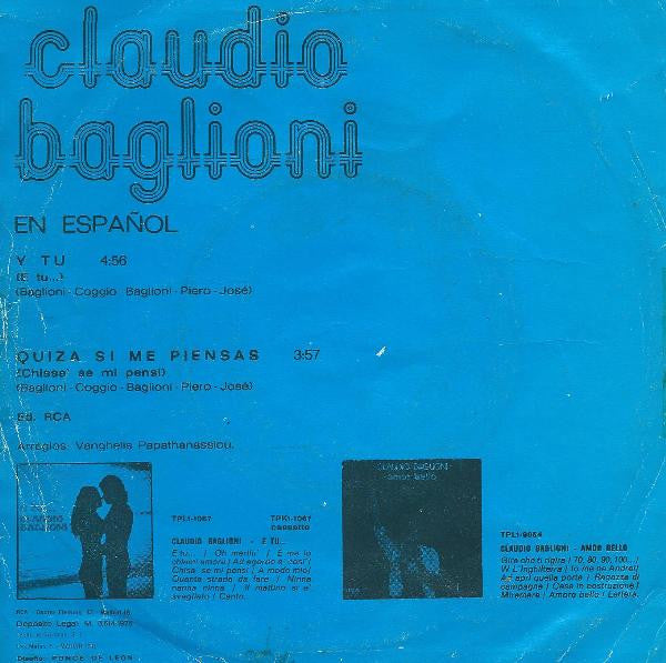 Claudio Baglioni – Y Tú (En Español) [7", 45 RPM, Single] (Usado)