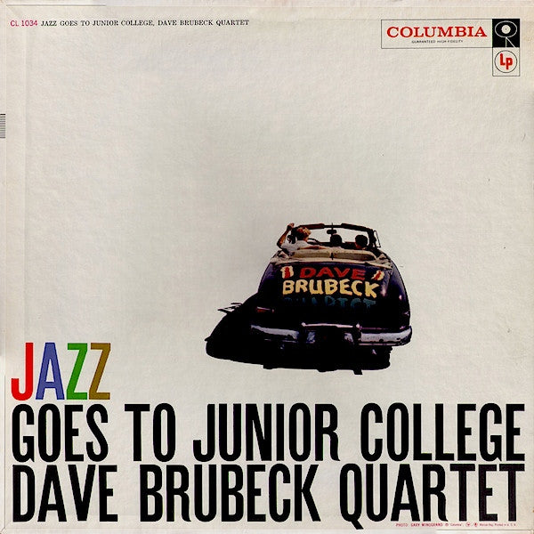 Dave Brubeck Quartet – Jazz Goes To Junior College (Usado)