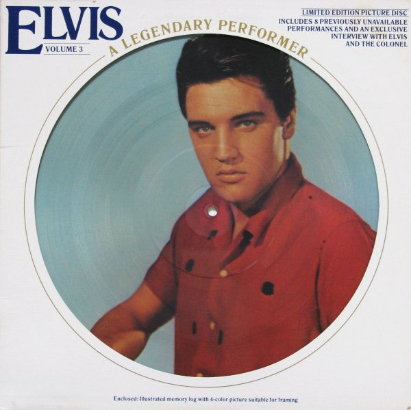 Elvis – A Legendary Performer - Volume 3 (Limited Edition Picture Disc)