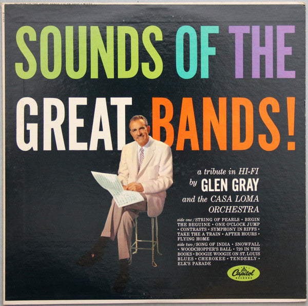 Glen Gray And The Casa Loma Orchestra – Sounds Of The Great Bands! (Usado)