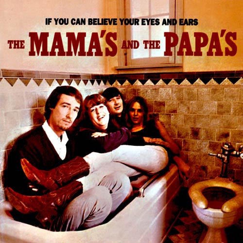 Mamas & the Papas – If You Can Believe Your Eyes & Ears [CD Nuevo] 💿 🇺🇸