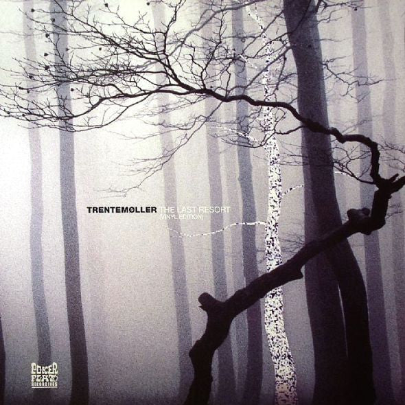 Trentemoller – Last Resort 🇺🇸