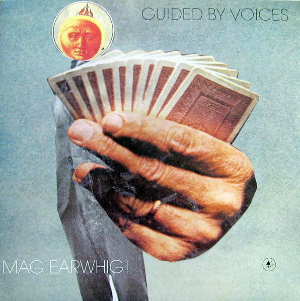 Guided By Voices – Mag Earwhig! 🇺🇸