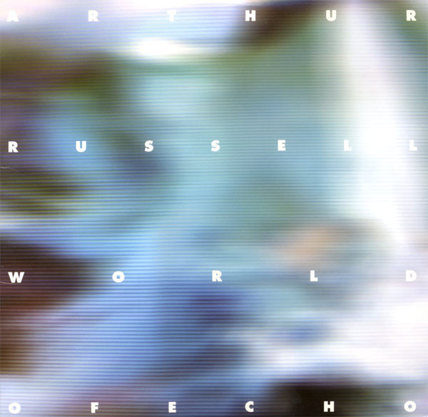 Arthur Russell – World of Echo 🇺🇸