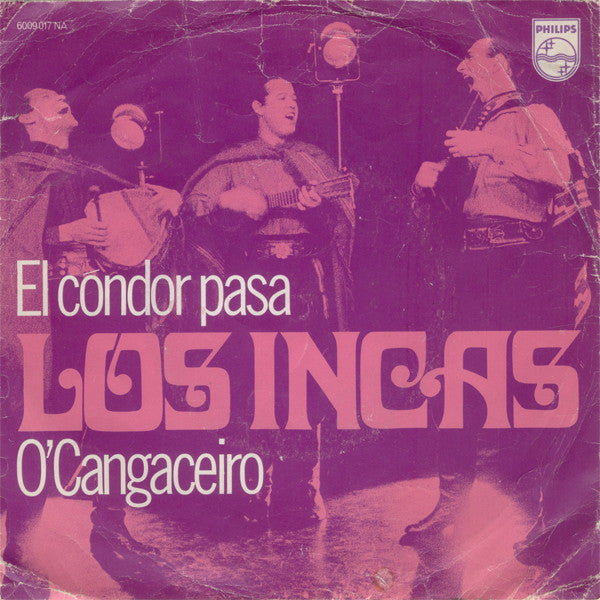 Los Incas – El Cóndor Pasa / O'Cangaceiro [7" Single Mono 45 RPM] (Usado)