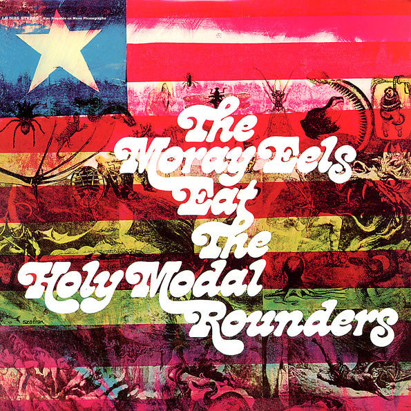 Holy Modal Rounders – Moray Eels 🇺🇸