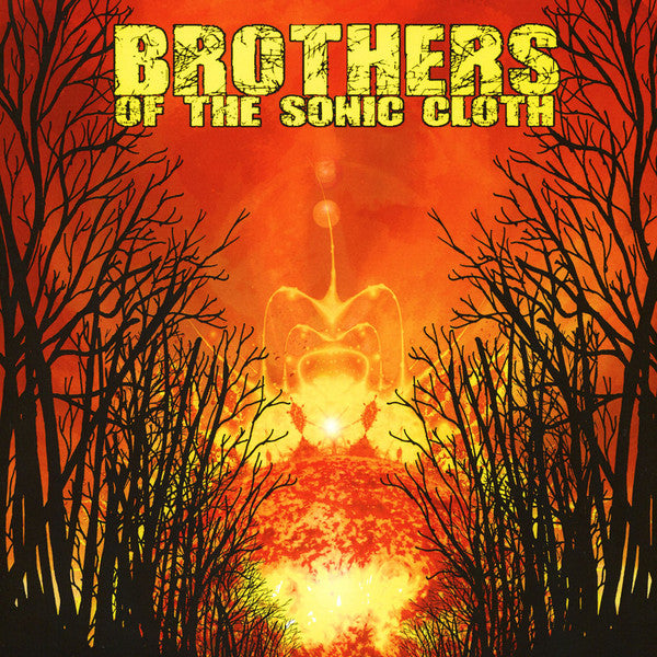 Brothers of the Sonic Cloth – Brothers of the Sonic Cloth 🇺🇸