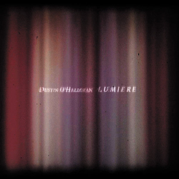 Dustin O'halloran – Lumiere 🇺🇸