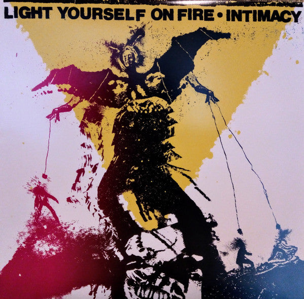 Light Yourself On Fire – Intimacy 🇺🇸
