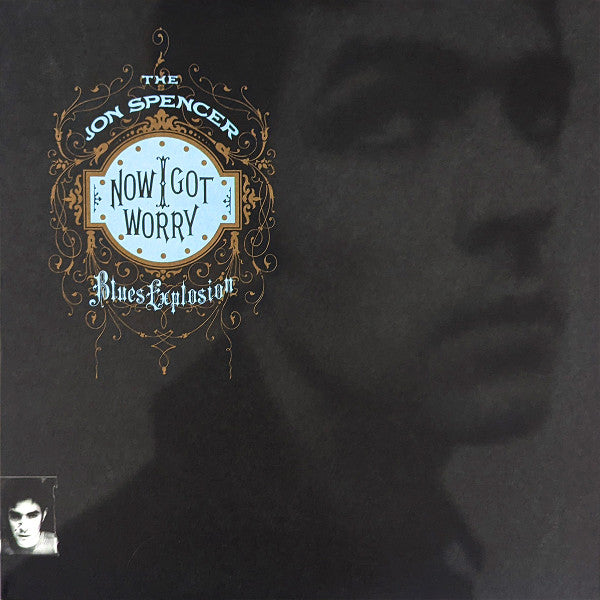 Jon Blues Explosion Spencer – Now I Got Worry 🇺🇸