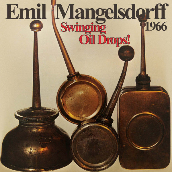 Emil Mangelsdorff – Swinging Oildrops 🇺🇸