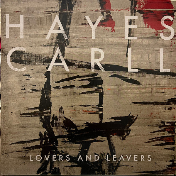 Hayes Carll – Lovers & Leavers (Gatefold/DL Card) 🇺🇸